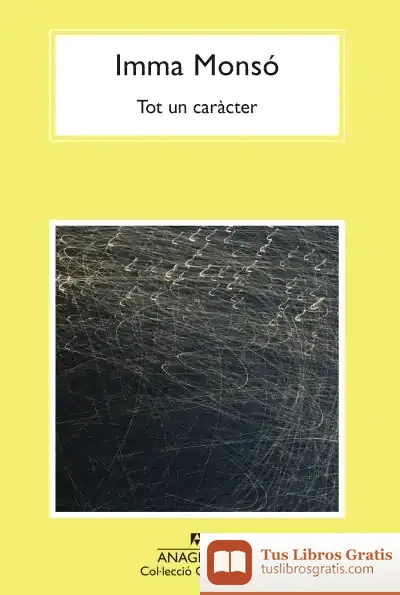 Descargar Tot Un Caràcter de Imma Monsó