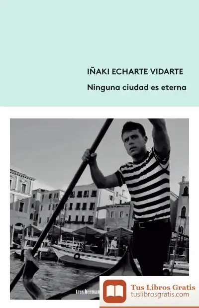 Descargar Ninguna Ciudad Es Eterna