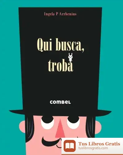Descargar Qui Busca, Troba de Ingela P. Arrhenius