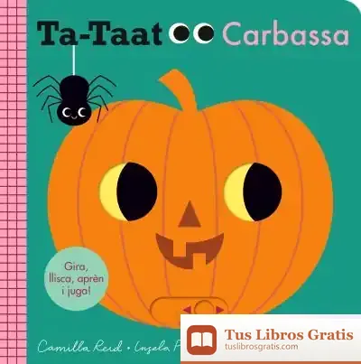Descargar Ta-Taat. Carbassa de Ingela P. Arrhenius