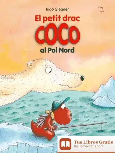 Descargar El Petit Drac Coco Al Pol Nord