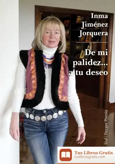 Descargar De Mi Palidez… A Tu Deseo
