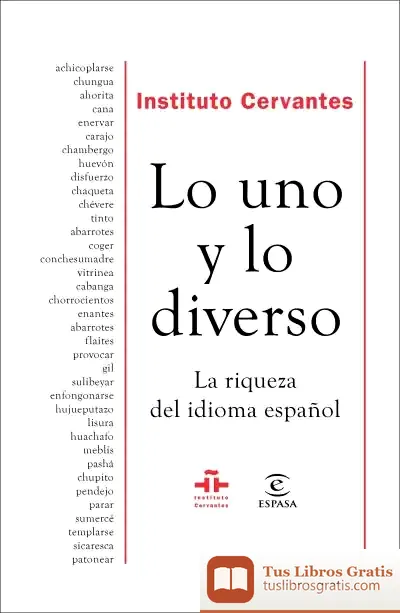 Descargar Lo Uno Y Lo Diverso de Instituto Cervantes