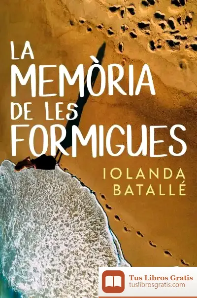 Descargar La Memòria De Les Formigues