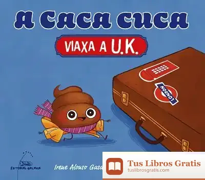 Descargar A Caca Cuca Viaxa A U.K