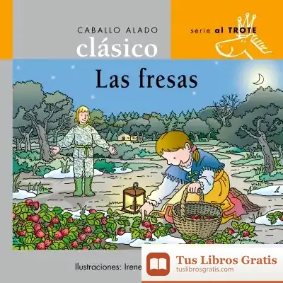 Descargar Las Fresas de Irene Bordoy García