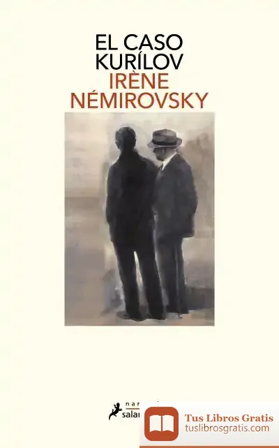 Descargar Caso Kurílov, El de Irène Némirovsky