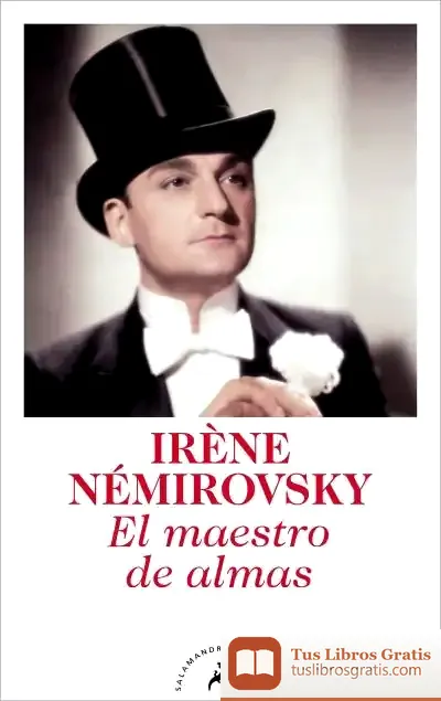 Descargar El Maestro De Almas de Irène Némirovsky