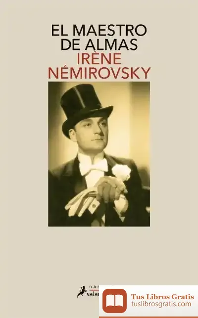 Descargar Maestro De Almas, El de Irène Némirovsky