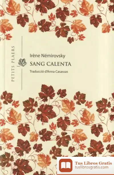 Descargar Sang Calenta de Irène Némirovsky