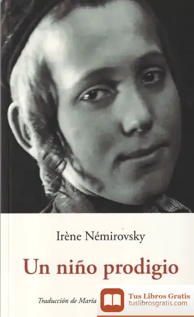 Descargar Un Niño Prodigio de Irène Némirovsky