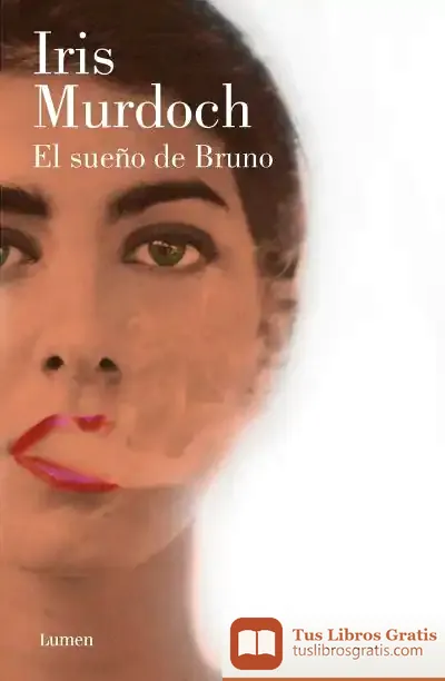 Descargar Sueño De Bruno, El de Iris Murdoch