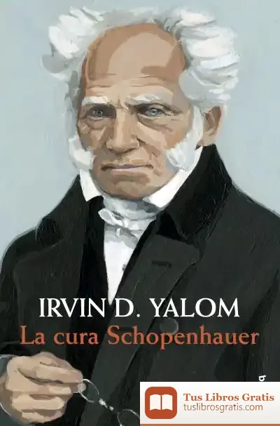 Descargar La Cura Schopenhauer de Irvin D. Yalom
