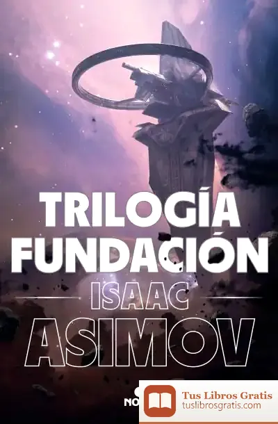 Descargar Trilogía Fundación (Edición Ilustrada)