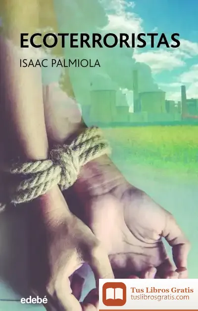 Descargar Ecoterroristas de Isaac Palmiola