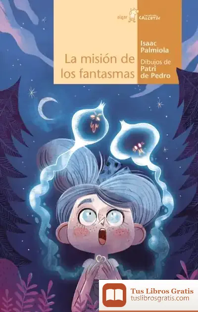 Descargar La Misión De Los Fantasmas de Isaac Palmiola