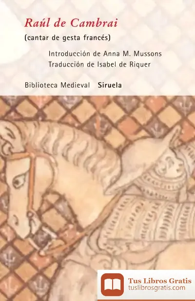Descargar Raúl De Cambrai de Isabel de Riquer