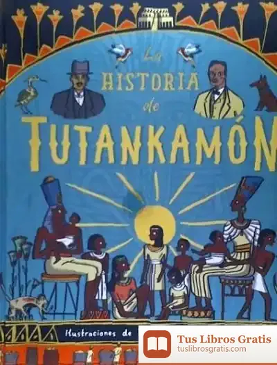 Descargar Historia De Tutankamon,La