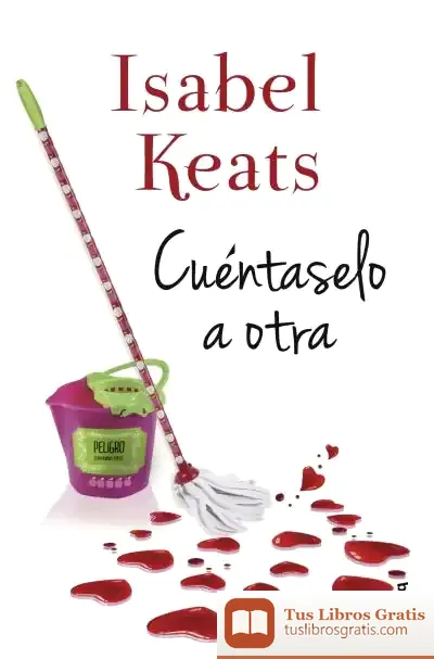 Descargar Cuéntaselo A Otra