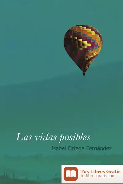 Descargar Lss Vidas Posibles