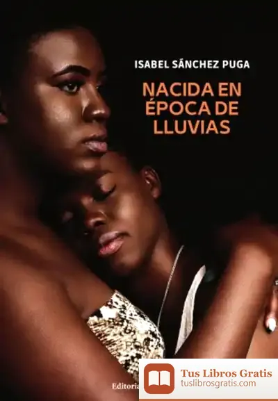 Descargar Nacida En Época De Lluvias