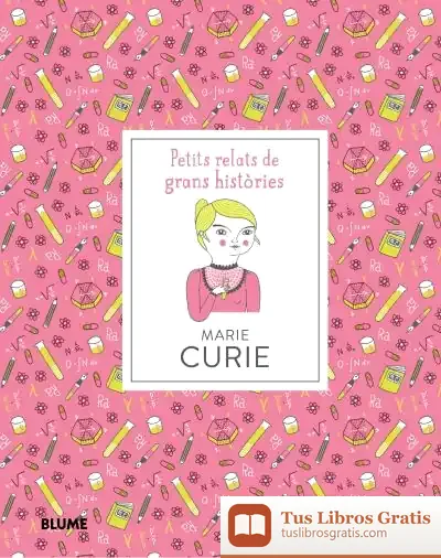 Descargar Marie Curie (Cat) de Isabel Thomas
