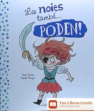 Descargar Les Noies I El Nois També... Poden!