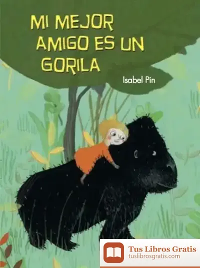 Descargar Mi Mejor Amigo Es Un Gorila