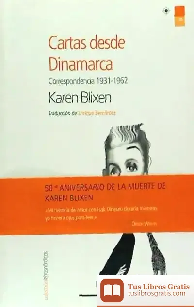 Descargar Cartas Desde Dinamarca de Isak Dinesen