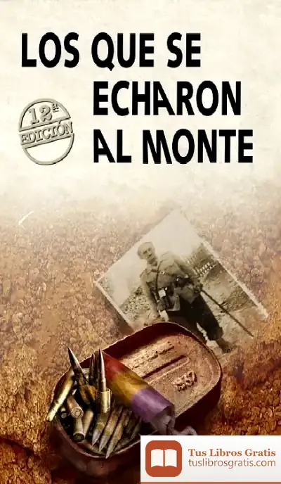 Descargar Los Que Se Echaron Al Monte