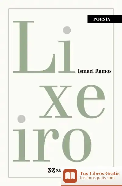 Descargar Lixeiro de Ismael Ramos Castelo