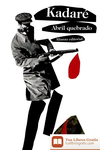 Descargar Abril Quebrado de Javier Gómez Zapiain