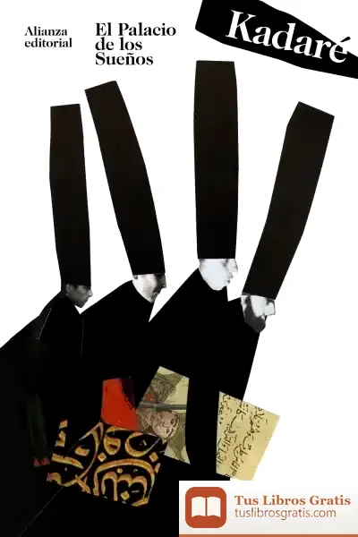 Descargar El Palacio De Los Sueños de Ismail Kadare