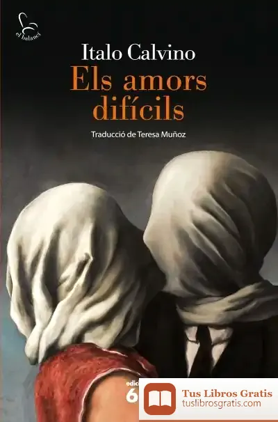 Descargar Els Amors Difícils de Italo Calvino