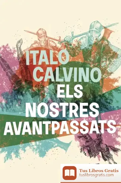 Descargar Els Nostres Avantpassats de Italo Calvino