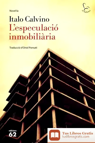 Descargar L'Especulació Immobiliària de Italo Calvino