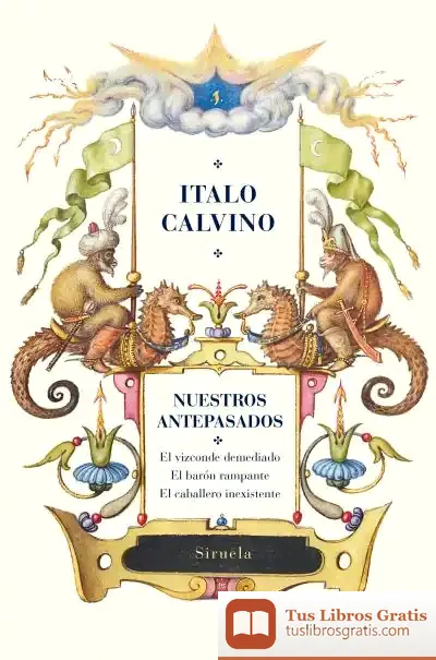 Descargar Nuestros Antepasados de Italo Calvino