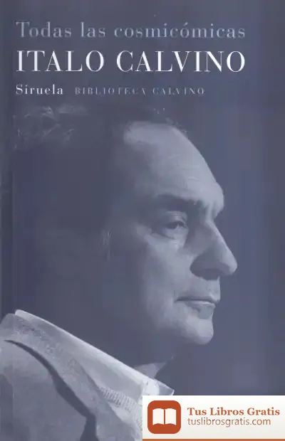 Descargar Todas Las Cosmicómicas de Italo Calvino