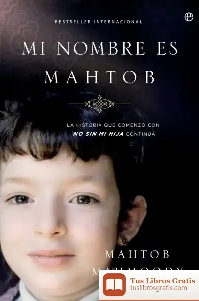 Descargar Mi Nombre Es Mahtob
