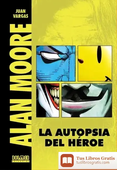Descargar Alan Moore de J. J. Vargas