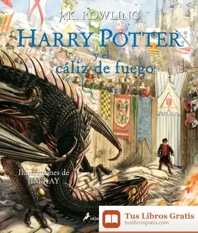 Descargar Harry Potter Y El Cáliz De Fuego. Edición Ilustrada de J. K. Rowling