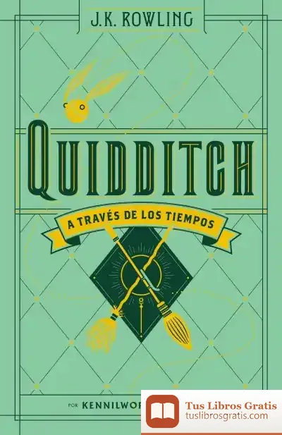 Descargar Quidditch A Través De Los Tiempos de J. K. Rowling