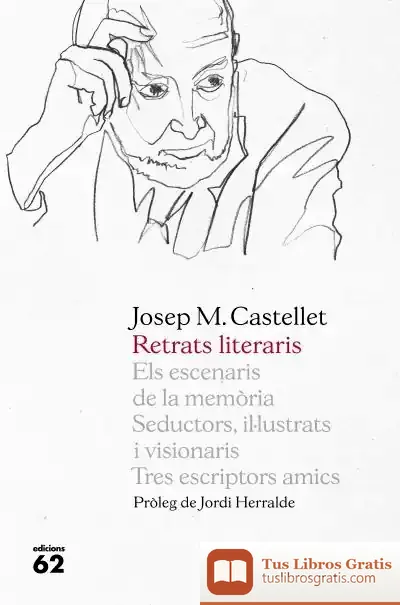 Descargar Retrats Literaris de J. M. Castellet