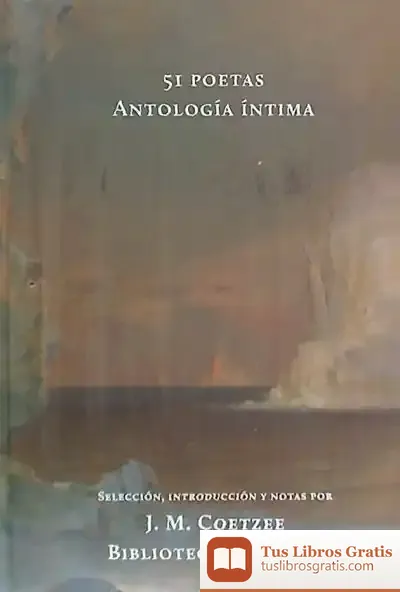 Descargar 51 Poetas de J. M. Coetzee