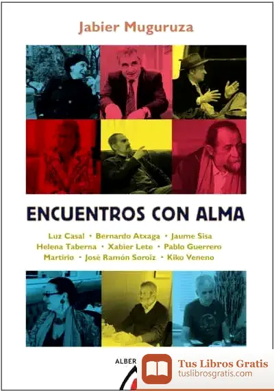 Descargar Encuentros Con Alma de Jabier Muguruza Ugarte