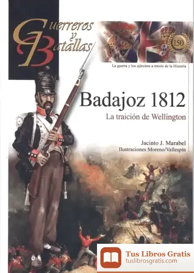 Descargar Badajoz 1812 de Jacinto J. Marabel Matos