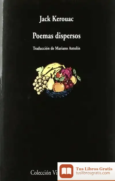 Descargar Poemas Dispersos de Jack Kerouac