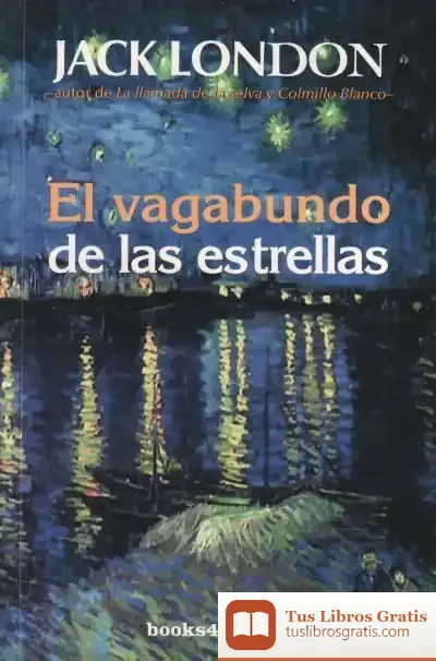 Descargar El Vagabundo De Las Estrellas de Jack London