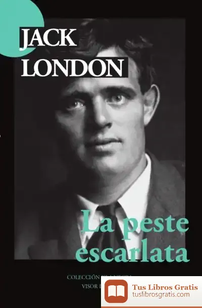 Descargar La Peste Escarlata de Jack London