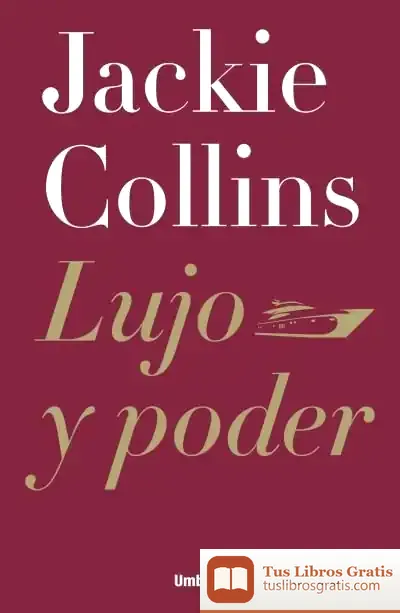 Descargar Lujo Y Poder de Jackie Collins